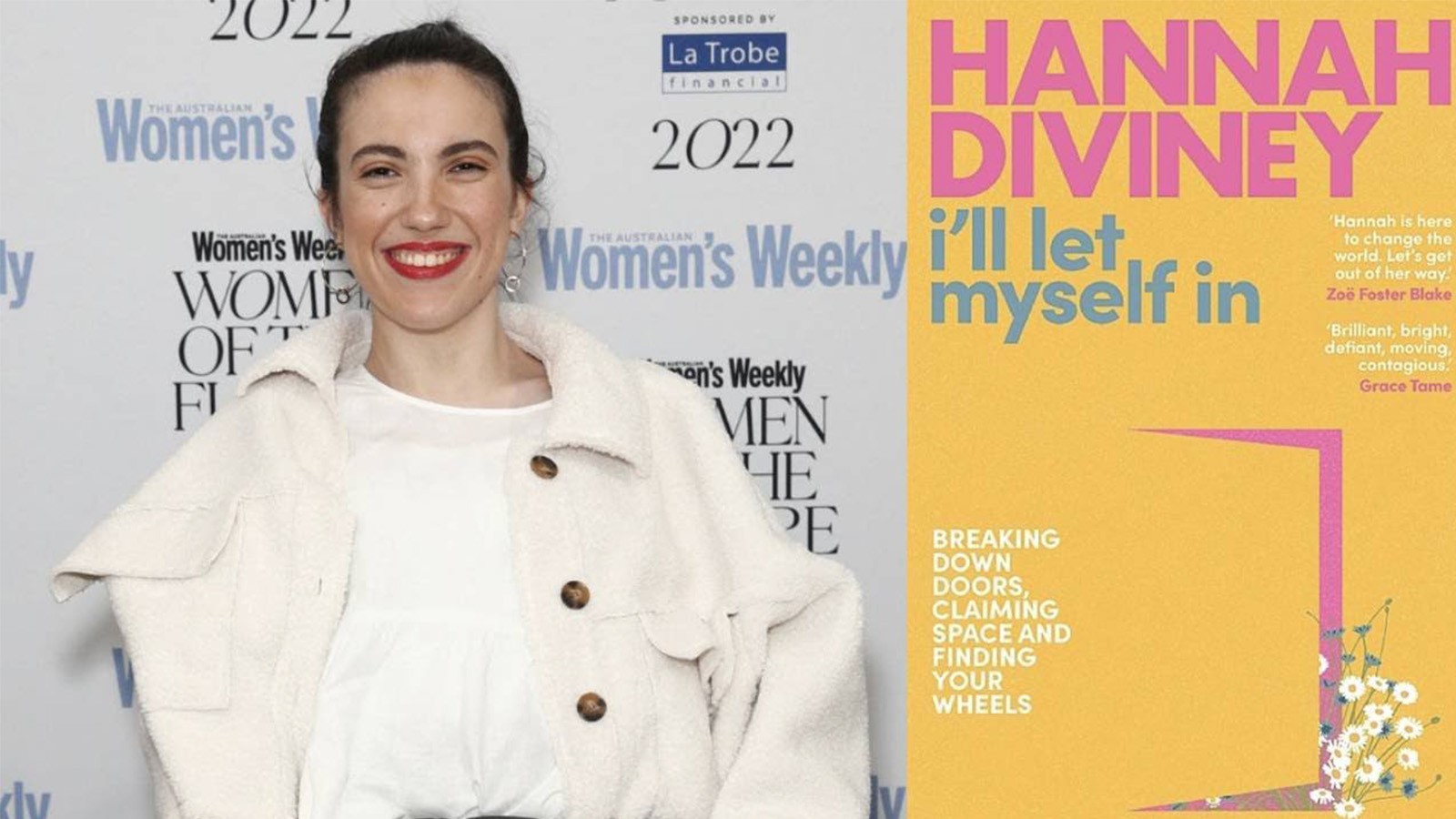 A woman with a white top is standing in front of a Women's Weekly media wall. Beside her is a large yellow book cover that reads 'Hannah Divieny I'll let myself in'