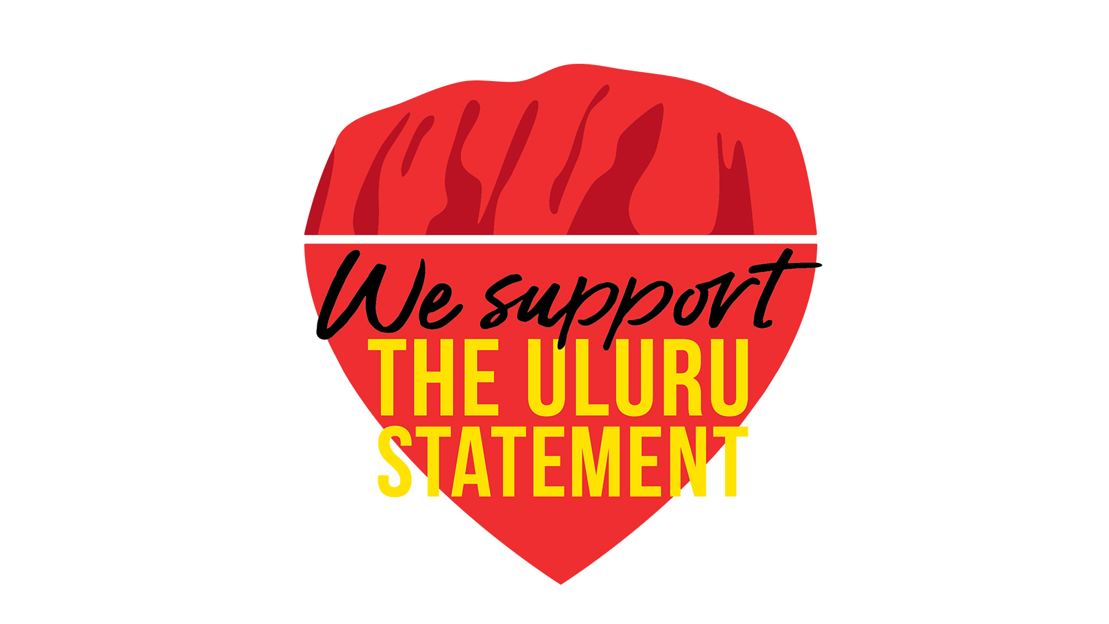 A graphic of Uluru in the shape of a heart, with black and yellow text reading 'We support THE ULURU STATEMENT'