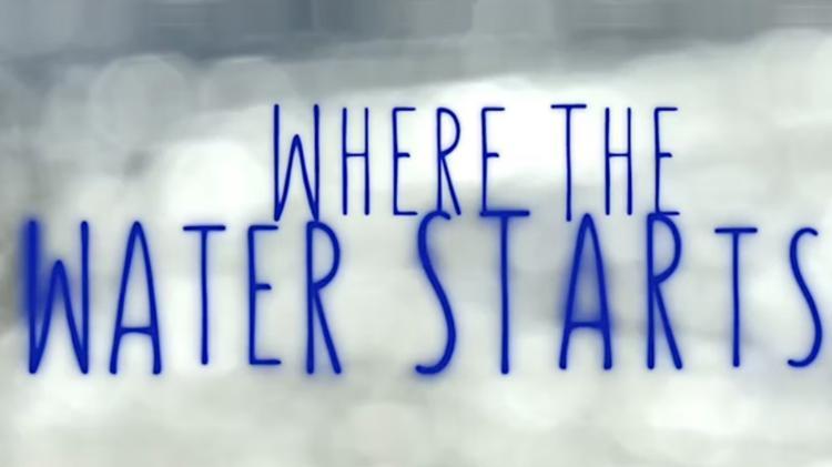 Title screen of Where The Water Starts - A film Screening at UOW