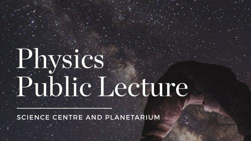 Women in Physics Public Lecture