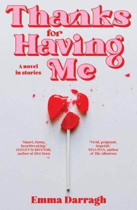 The cover of Thanks for Having Me, with a broken heart red lollipop and the title in pink